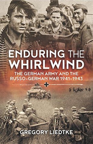 The German Army and the Russo-German War 1941-1943