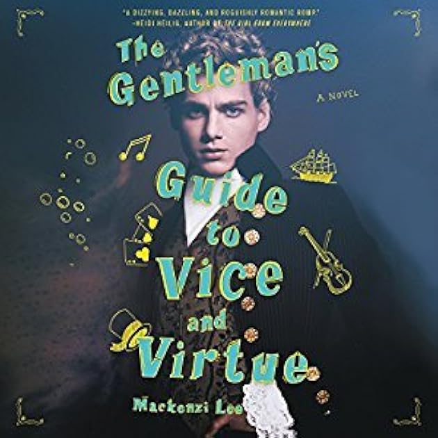 The Gentleman's Guide to Vice and Virtue (Montague Siblings, #1)