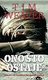 Ono što ostaje  (David Raker, #6)