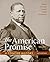 The American Promise: A Concise History, Volume 1