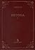 Historia. Libros I-II: 1-2 (Biblioteca Clásica Gredos)
