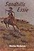 Sandhills Essie by Martha McKelvie