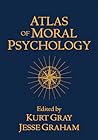 Atlas of Moral Psychology