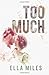Too Much