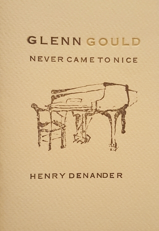 Glenn Gould Never Came to Nice