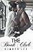 The Book Club by Kimber  Lee