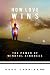 How Love Wins by Douglas W. Carnine How Love Wins by Douglas W. Carnine