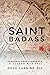 Saint Badass: Personal Tran...
