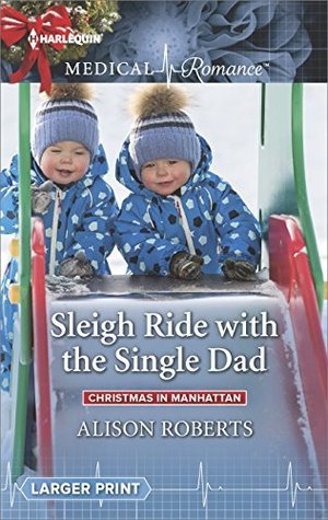 Sleigh Ride with the Single Dad (Christmas in Manhattan #1)