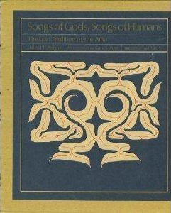 Songs of Gods, Songs of Humans: The Epic Tradition of the Ainu (Hardcover)