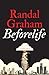 Beforelife (The Beforelife Stories Book 1)
