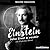 Einstein - jeho život a vesmír