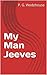 My Man Jeeves by P.G. Wodehouse