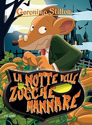 La notte delle Zucche Mannare (Italian Edition)