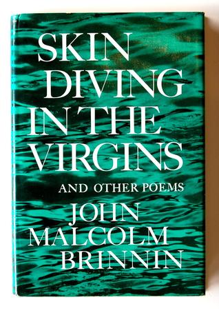 Skin Diving In The Virgins And Other Poems