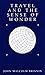 Travel and the sense of wonder (The Center for the Book viewpoint series)