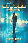 Closed System