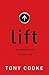 Lift by Tony Cooke Lift by Tony Cooke