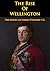 The Rise Of Wellington