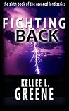 Fighting Back (The Ravaged Land #6)