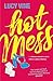 Hot Mess