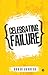 Celebrating Failure