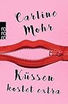 Küssen kostet extra