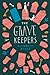 The Grave Keepers