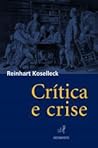 Crítica e crise. ...