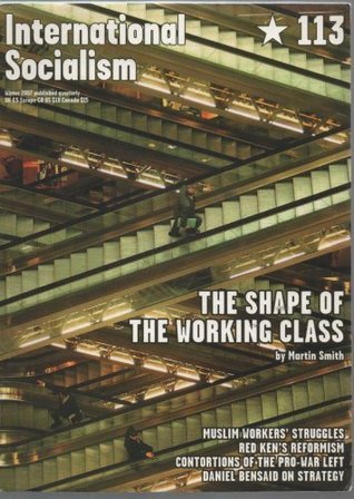 The shape of the working class (International Socialism, #113)