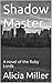Shadow Master: A novel of t...