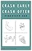 Crash Early, Crash Often (R...