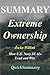 Summary - Extreme Ownership...