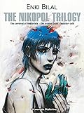 The Nikopol Trilogy