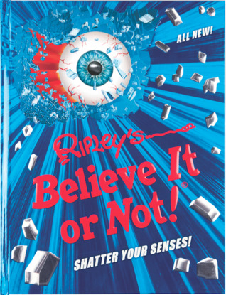 Ripley's Believe It Or Not! Shatter Your Senses! (ANNUAL)