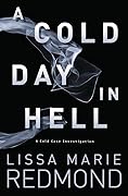 A Cold Day in Hell