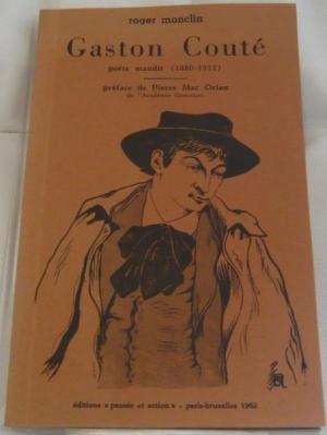 Gaston Couté, poète maudit (1880-1913)