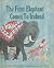 The First Elephant Comes To...