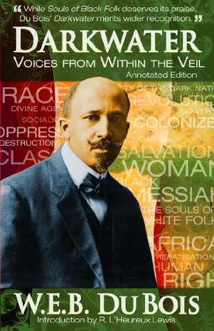 Darkwater: Voices from Within the Veil [Annotated]