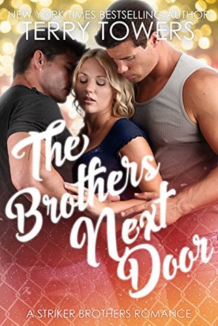 The Brothers Next Door (Striker Brothers)