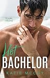 Hot Bachelor by Katie McCoy