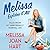 Melissa Explains It All: Tales from My Abnormally Normal Life