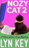 Nozy Cat 2: A Hope Jones Cozy Mystery