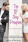 The 12 Step Program (Book #1)