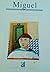 Miguel o Expositor