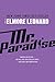 Mr. Paradise by Elmore Leonard Mr. Paradise by Elmore Leonard