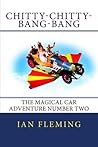 Chitty-Chitty-Bang-Bang: The Magical Car Adventure Number Two