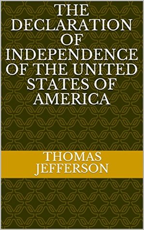 The Declaration of Independence of The United States of America