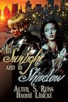 In Sunlight and in Shadow In Sunlight and in Shadow