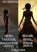 Hero, Traitor, Daughter/Ruler, Rival, Exile